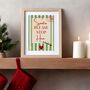 A4 Christmas Art Print, Santa Please Stop Here, Green Stripes, Family Christmas, Children's Christmas, thumbnail 4 of 5