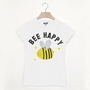 Bee Happy Women's Slogan T Shirt, thumbnail 7 of 7