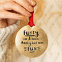 Funty Like Aunty But More Fun Christmas Decoration, thumbnail 1 of 6