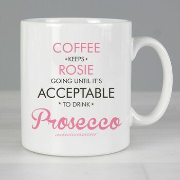 Personalised 'When Is It Acceptable To Drink' Mug, 3 of 4