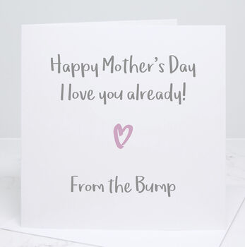 Love From The Bump Mother's Day Card, 2 of 4