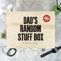 Personalised Dad's Random Stuff Box Pine Memory Box, thumbnail 6 of 10