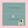 To A Dog Mum Bone Charm Bracelet, thumbnail 1 of 6