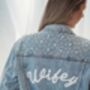 Wifey Pearl Denim Jacket For The Bride, thumbnail 3 of 3
