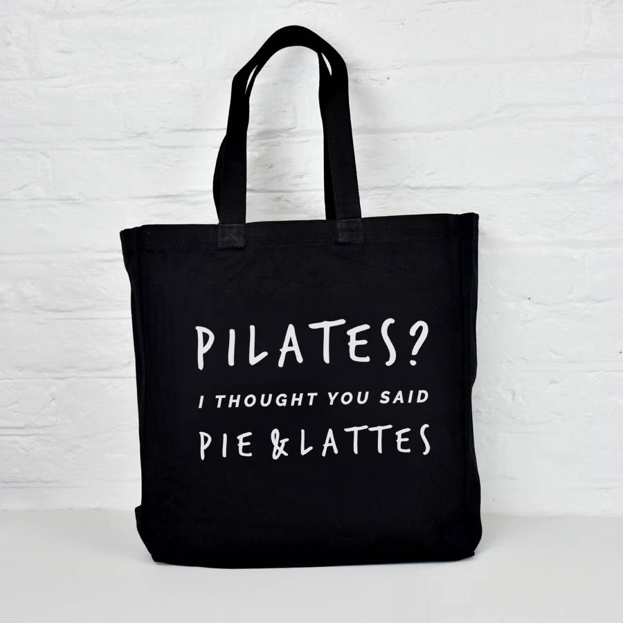 'Pilates? Pie And Lattes' Gym Tote Bag By Ellie Ellie ...