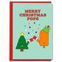 Pops Christmas Card Cute Merry Xmas Pops Card, thumbnail 1 of 2