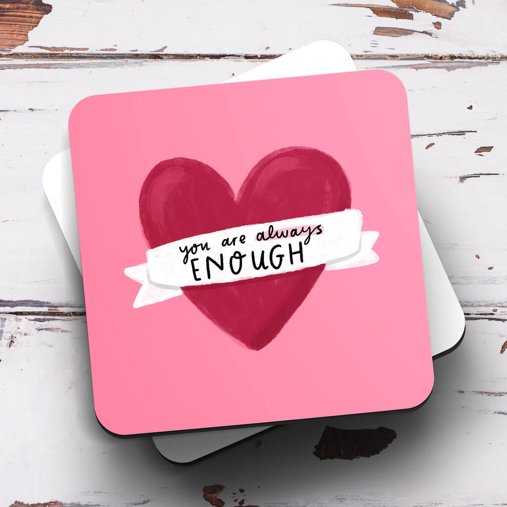 you-are-always-enough-coaster-by-arrow-gift-co-notonthehighstreet