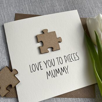 Love You To Pieces Mother's Day Card, 5 of 5