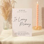 In Loving Memory Wedding Sign A4 Modern Minimal Script, thumbnail 1 of 5