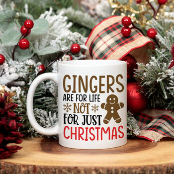 Gingers Are For Life Not Just For Christmas Mug, 2 of 10
