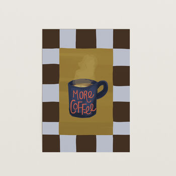 More Coffee Print, 10 of 10