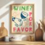 Wine Por Favor Wall Art Print Kitchen Disco, thumbnail 4 of 11