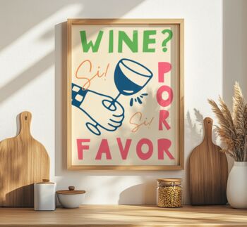 Wine Por Favor Wall Art Print Kitchen Disco, 4 of 11