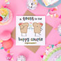 'A Toast To The Happy Couple' Brides Congratulations Card, thumbnail 2 of 2