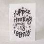 Personalised 'Yippee Hooray' Birthday Card, thumbnail 4 of 5