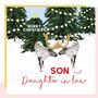'Son And Daughter In Law' Christmas Card, thumbnail 1 of 1