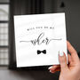 Will You Be My Usher Card, thumbnail 1 of 6