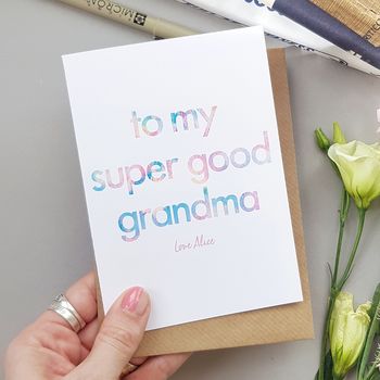 Mother's Day Card For A Super Good Grandma Or Gran, 2 of 3