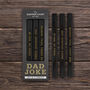 Set Of Three Pencils • 'Dad Joke' • Gift Box • Stationary • Dapper Chap • Gift For Him, thumbnail 1 of 5