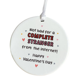 Funny Valentine’s Day Ornament Quote Gift, 2 of 6