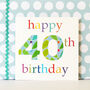 Glittery 40th Birthday Card, thumbnail 4 of 4