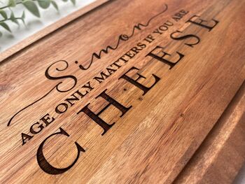 Age Only Matters If You Are Cheese Board, 2 of 3