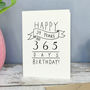 '39 Years And 365 Days' 40th Birthday Card, thumbnail 1 of 2