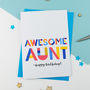 Awesome Aunt Personalised Card, thumbnail 1 of 2