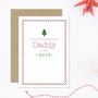 Personalised 'First Christmas As A Daddy' Card, thumbnail 1 of 2