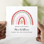 Personalised Rainbow Teacher Christmas Card, thumbnail 1 of 3