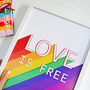 'Love Is Free' Print, thumbnail 1 of 8