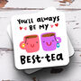 Personalised Mug 'My Best Tea', thumbnail 3 of 3