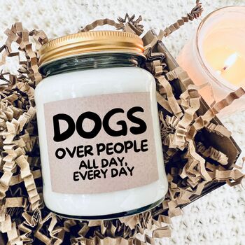 Dogs Over People Candle Gift For Dog Lovers, 10 of 10