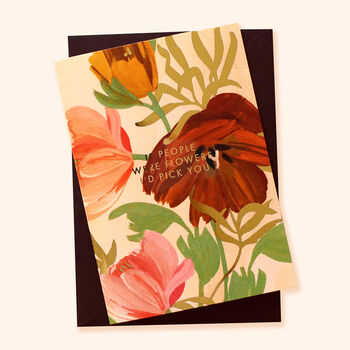 'If People Were Flowers' Floral Friendship Card, 2 of 3