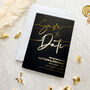 Save The Date Black And Gold Foil Wedding Invites, thumbnail 4 of 8