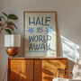 Half The World Away, Oasis Print, thumbnail 10 of 12