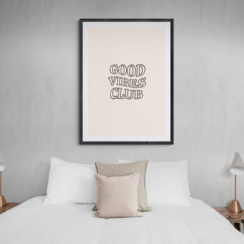 Good Vibes Club Quote Print, 4 of 4