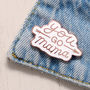 'You Go Mama' Enamel Pin, thumbnail 1 of 7