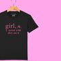 'Girl: Noise With Dirt' Definition T Shirt For Girls, thumbnail 4 of 12