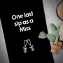 Last Sip As A Miss Hen Do Bottle Bag, thumbnail 2 of 3