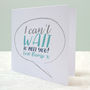 Can’t Wait To Meet You Baby Bump Card, thumbnail 2 of 3