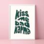 Kiss Me Bad Karma Print, thumbnail 1 of 5