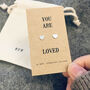Silver Heart Earrings. You Are Loved, thumbnail 1 of 4