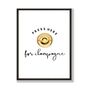 Proessco Champagne Lover Gift Press Here For Kitchen Bar Print, thumbnail 6 of 6