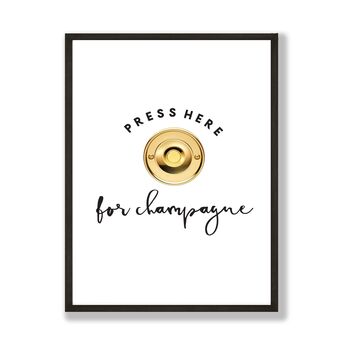 Proessco Champagne Lover Gift Press Here For Kitchen Bar Print, 6 of 6