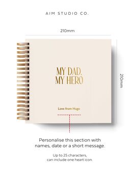 My Dad, My Hero Personalised Hardcover Scrapbook, 5 of 10