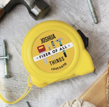 Personalised Fixer Of All Things Tape Measure, 4 of 4