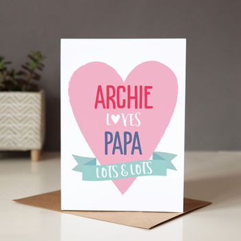 Personalised 'Loves Daddy' Card, 2 of 3