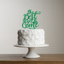 The Best Is Yet To Come Celebration Cake Topper, thumbnail 2 of 3