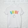 Bride Rainbow Arch And Silver T Shirt, thumbnail 1 of 3